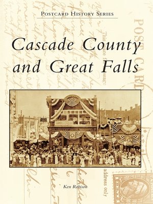 cover image of Cascade County and Great Falls